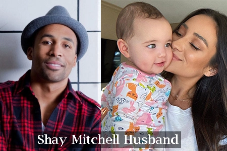 Shay Mitchell Husband | Age | Height | Movies | Net Worth