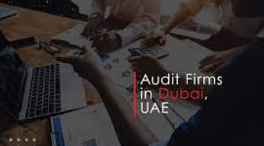 Dubai’s Audit Firms Set the Standard for Excellence
