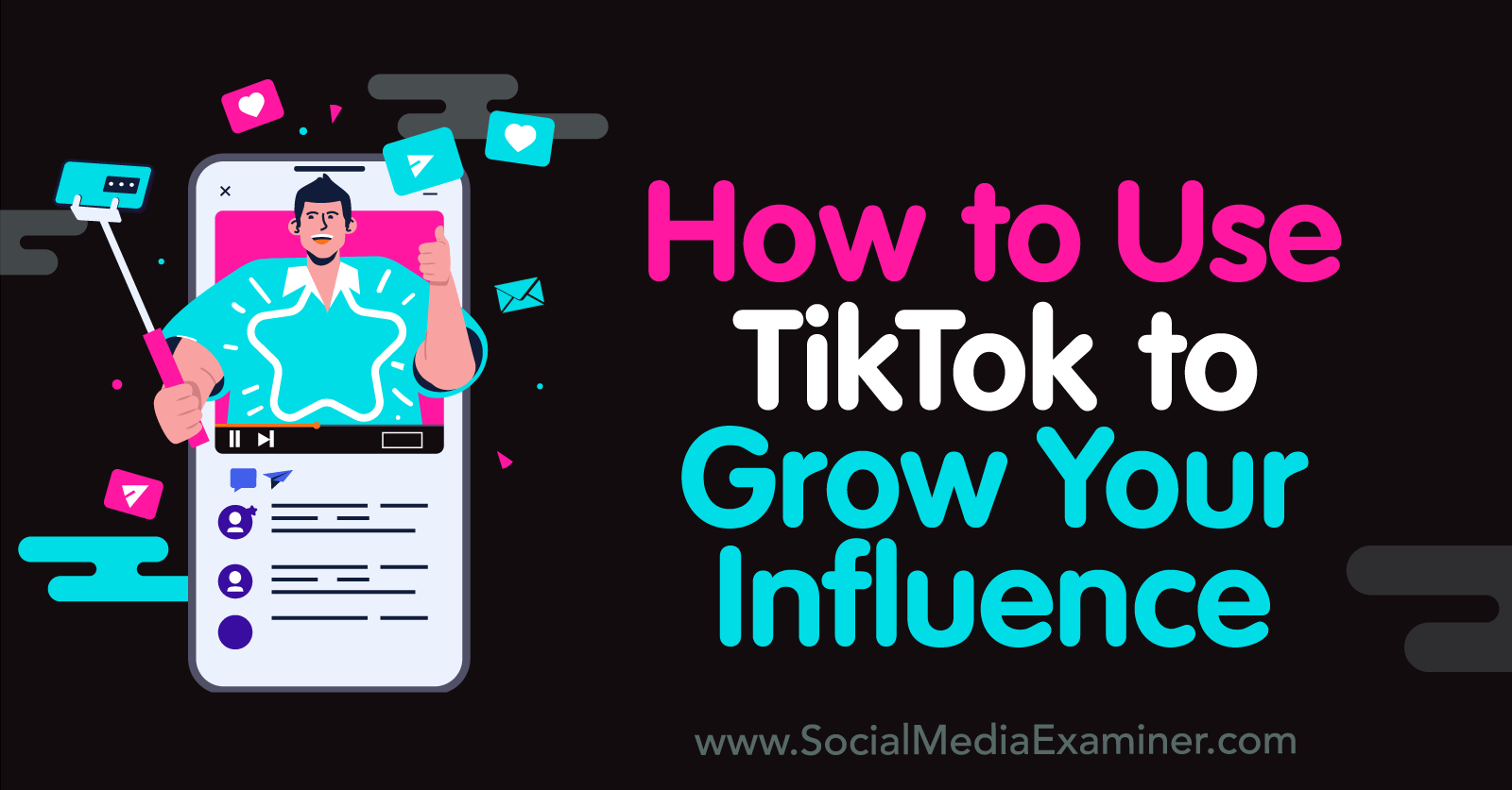 How to Use TikTok to Share Your Personal Growth