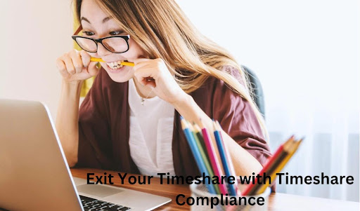 Exit Your Timeshare with Timeshare Compliance