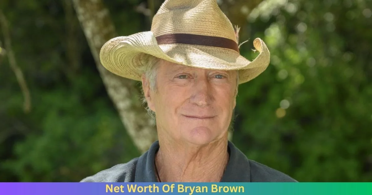 Net Worth Of Bryan Brown 2024