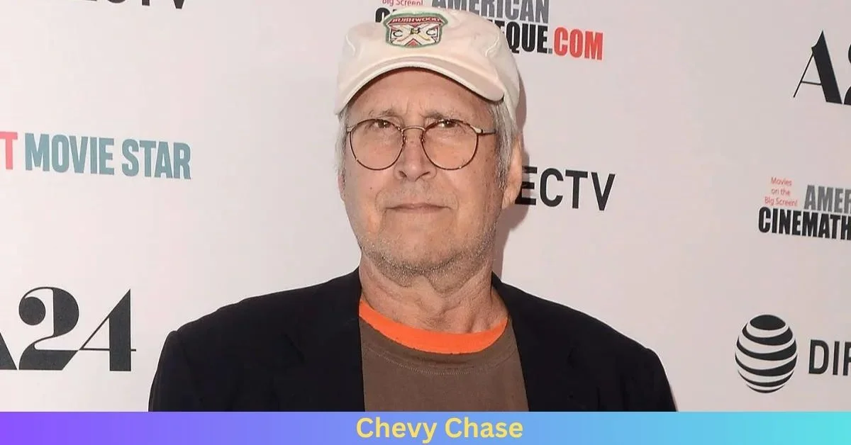 Net Worth of Chevy Chase 2024