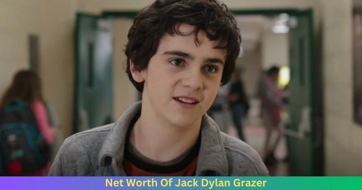Net Worth Of Jack Dylan Grazer 2024