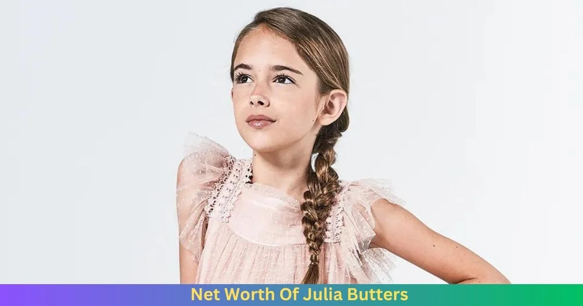 Net Worth Of Julia Butters 2024