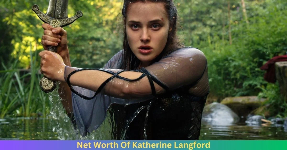Net Worth Of Katherine Langford 2024