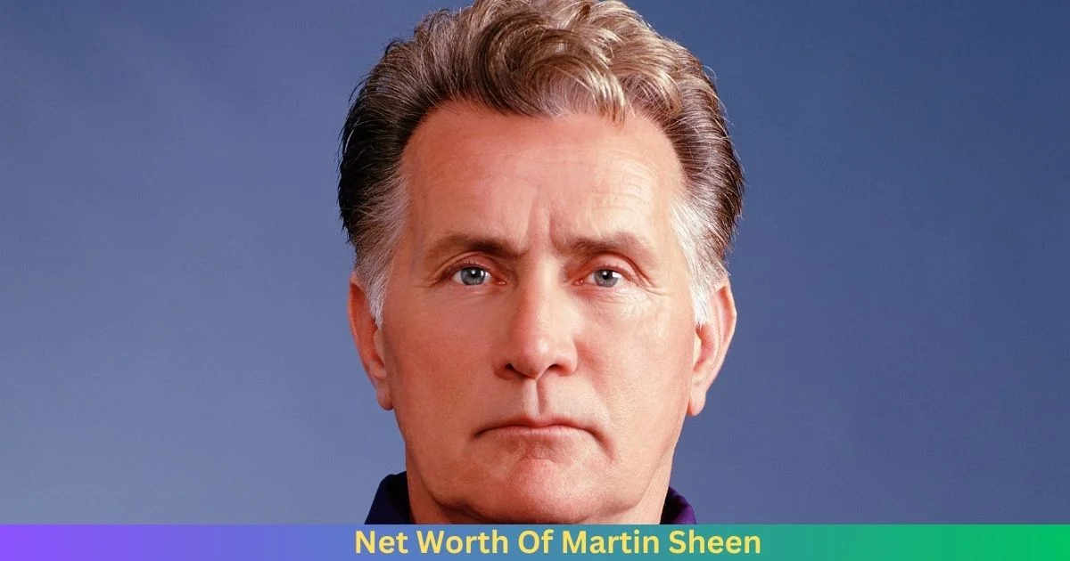 Net Worth Of Martin Sheen 2024