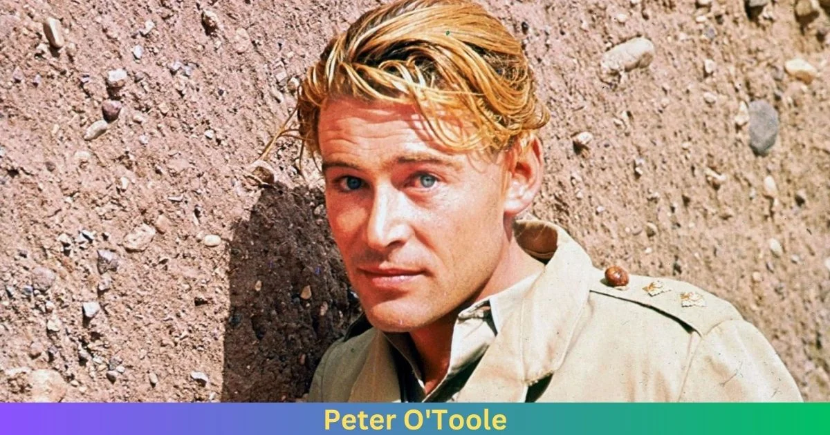 Net Worth Of Peter O’Toole 2024