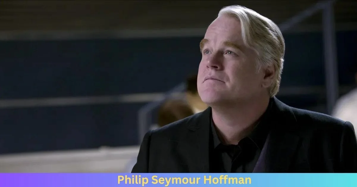 Net Worth of Philip Seymour Hoffman 2024