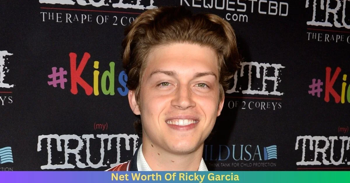 Net Worth Of Ricky Garcia 2024
