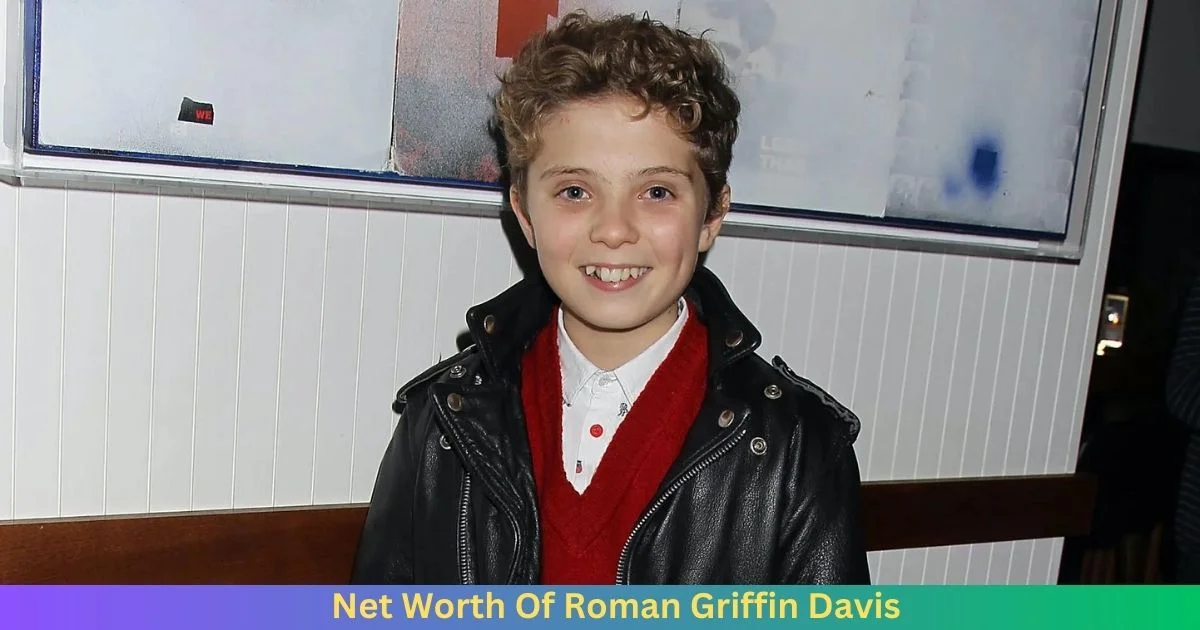 Net Worth Of Roman Griffin Davis 2024