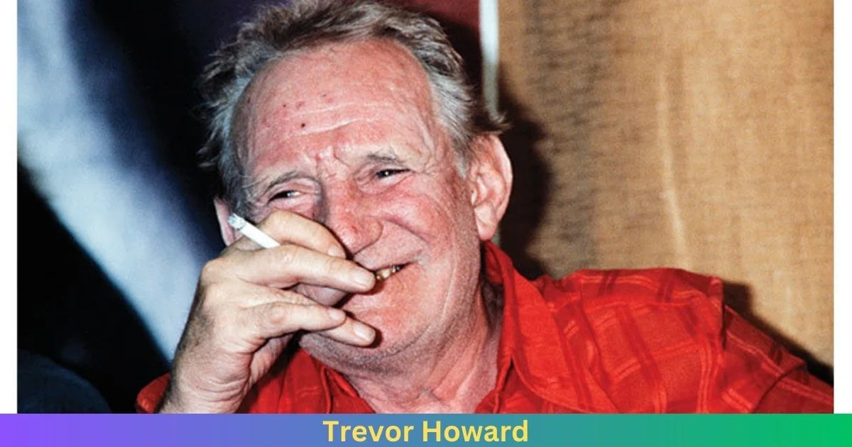 Net Worth Of Trevor Howard 2024