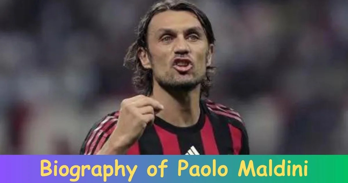Biography of Paolo Maldini: Paolo Maldini’s Biography That Will Amaze You
