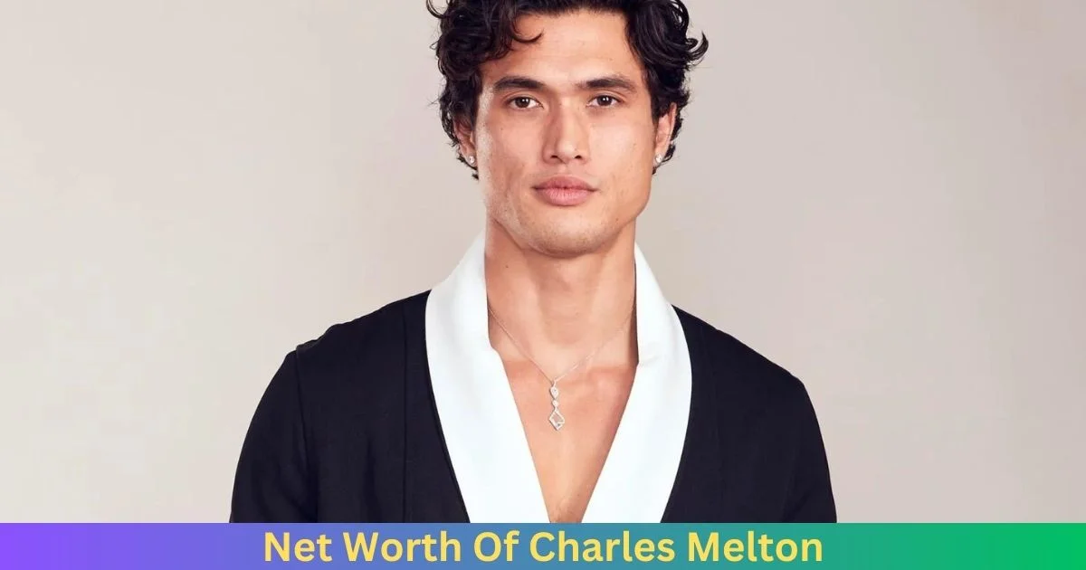 Charles Melton