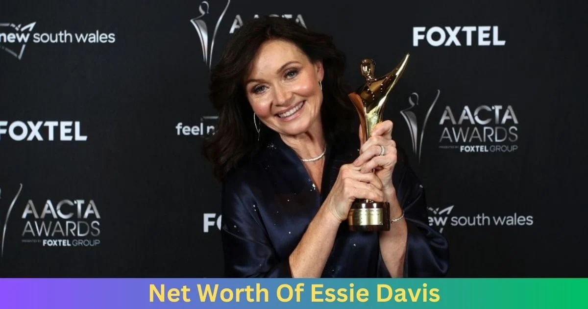 Net Worth Of Essie Davis 2024