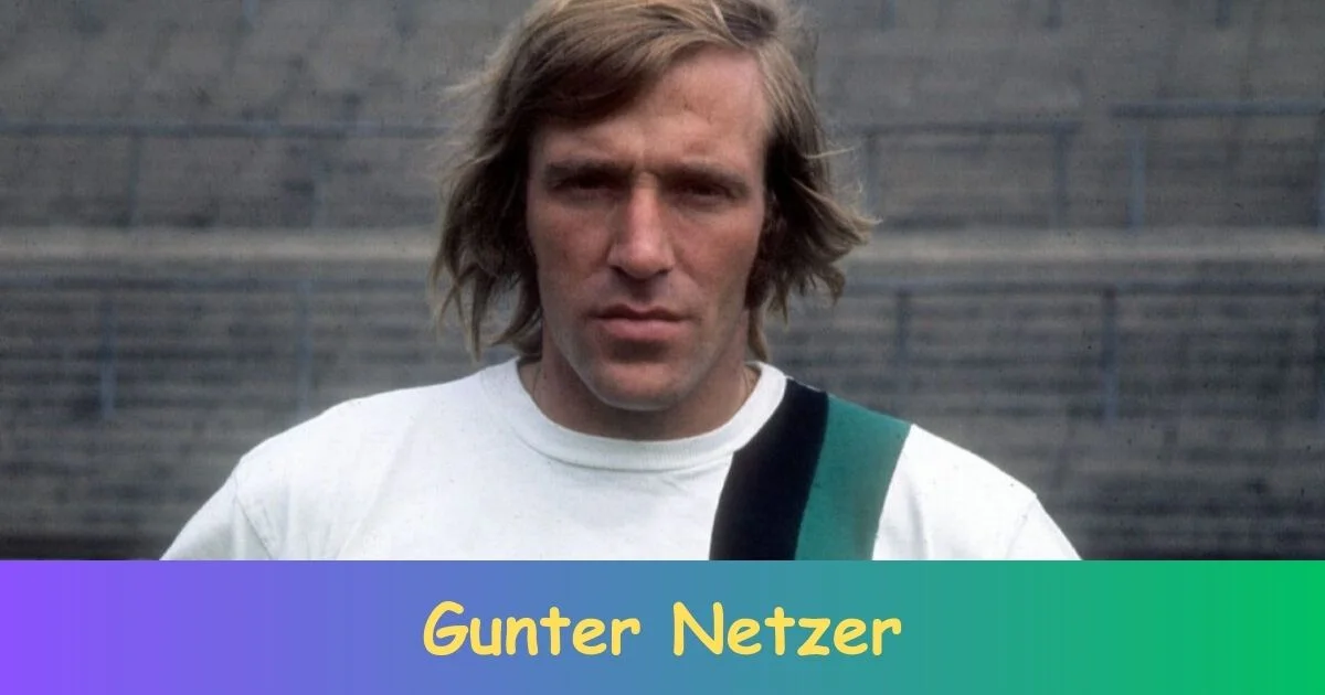 Gunter Netzer Biography: Net Worth, Age, Career, Records, Family, Achievements!