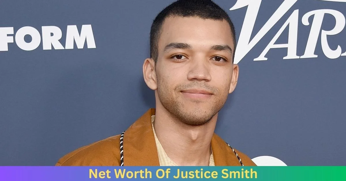 Net Worth Of Justice Smith 2024