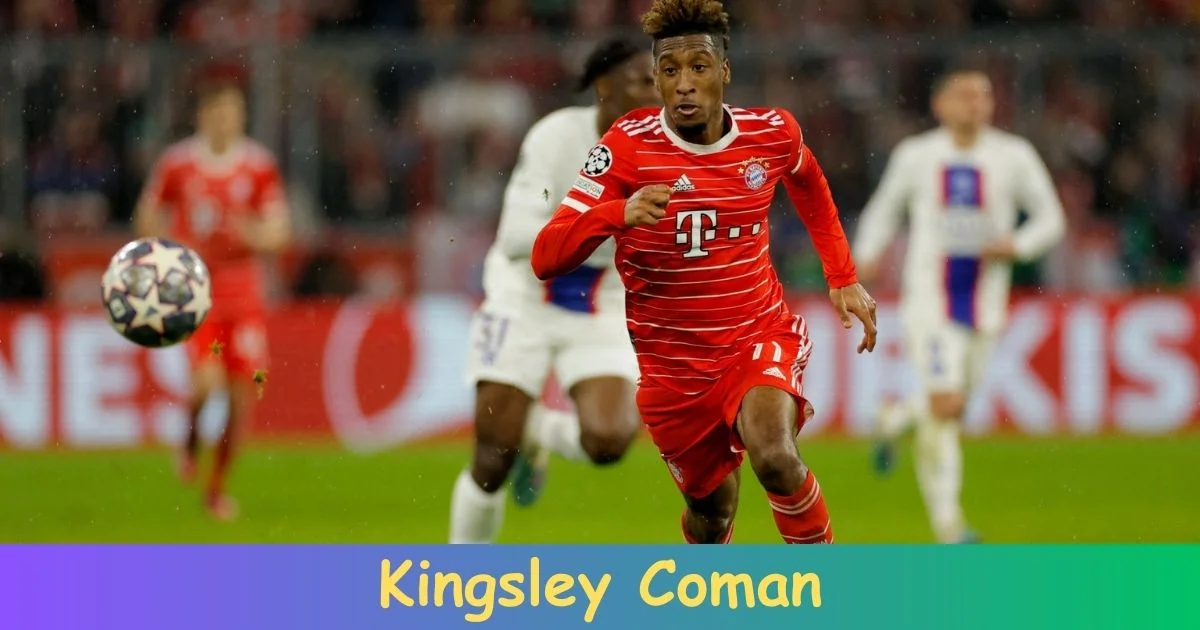 Kingsley Coman Biography: Net Worth, Age, Career, Records, Family, Achievements!