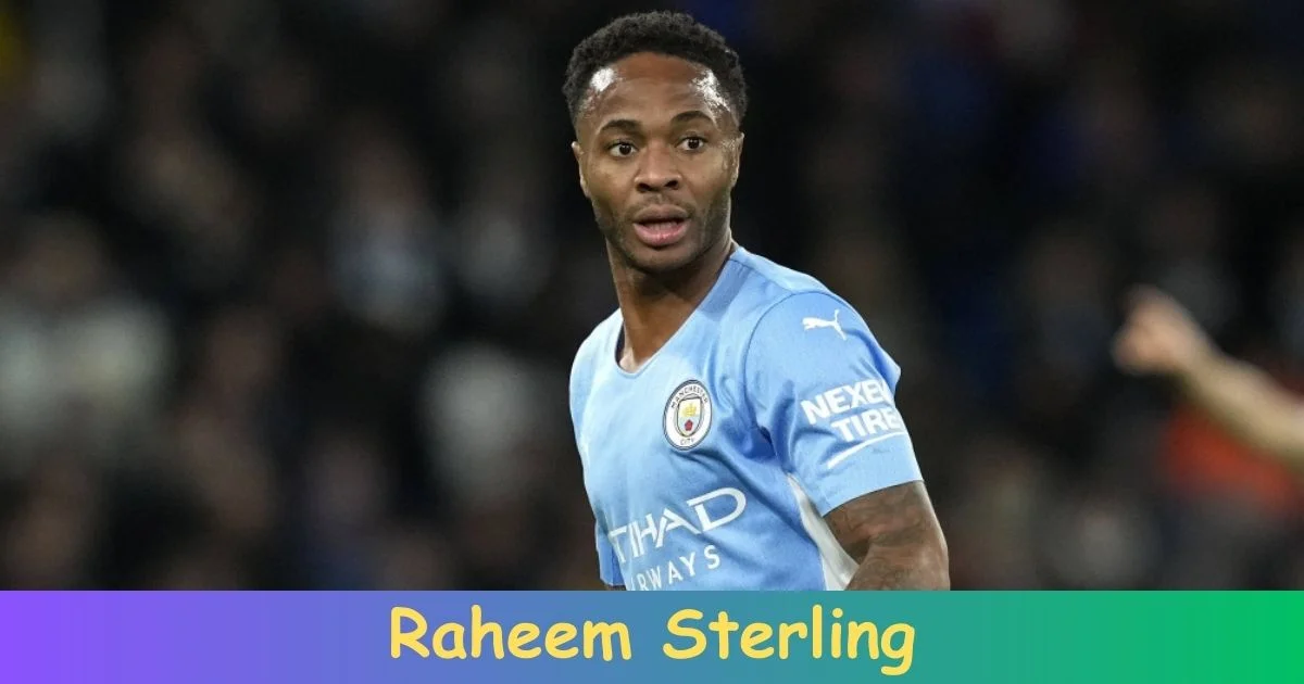 Raheem Sterling Biography: Net Worth, Age, Career, Records, Family, Achievements!