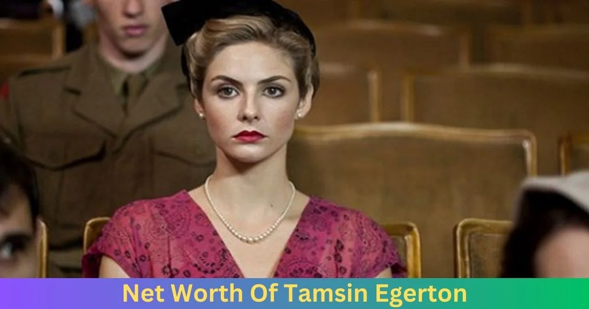 Net Worth of Tamsin Egerton 2024