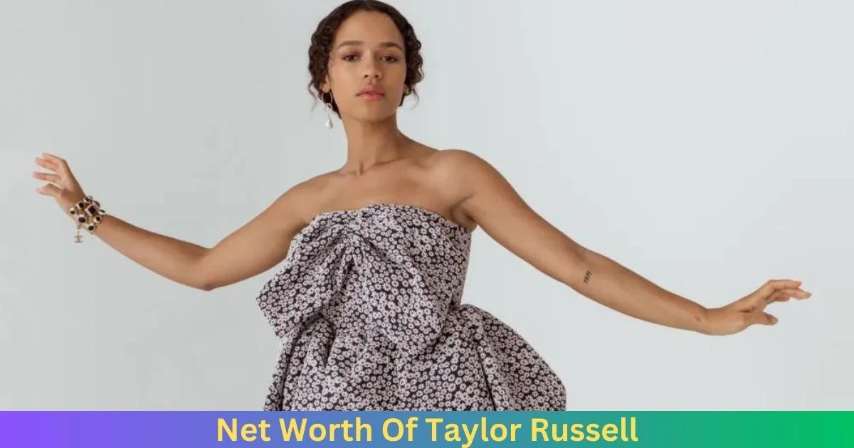 Net Worth Of Taylor Russell 2024