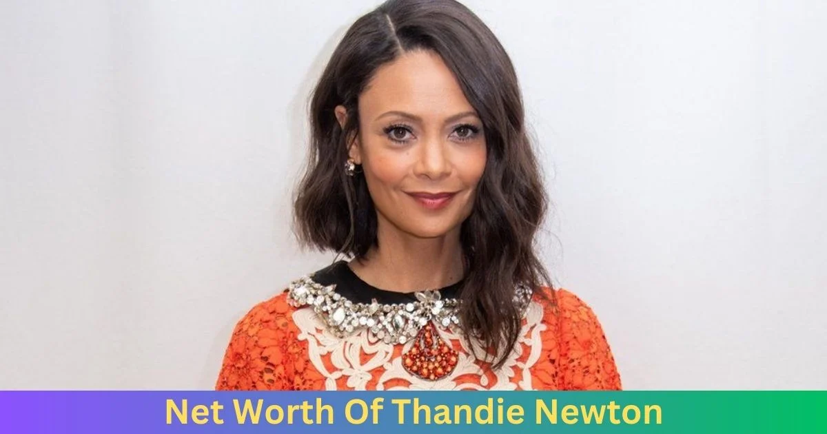 Net Worth of Thandie Newton 2024